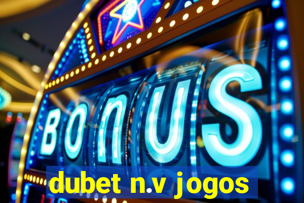 dubet n.v jogos